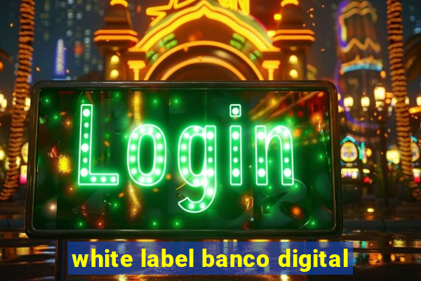 white label banco digital